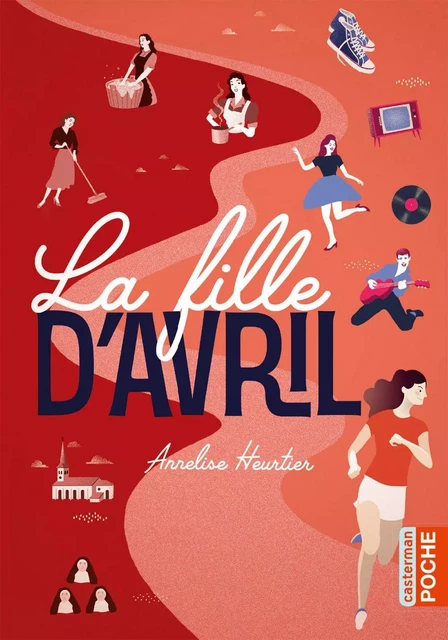 La fille d'avril - Annelise Heurtier - Casterman Jeunesse