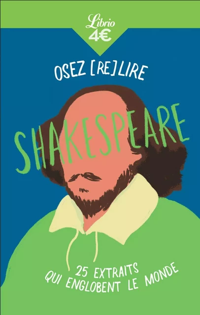 Osez (re)lire Shakespeare - Elise Benchimol - J'ai Lu