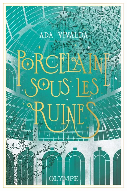 Porcelaine sous les ruines - Ada Vivalda - Editions Gallimard