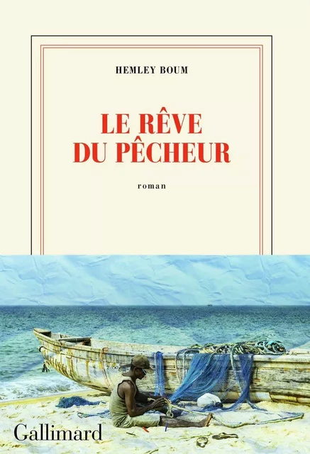 Le rêve du pêcheur - Hemley Boum - Editions Gallimard