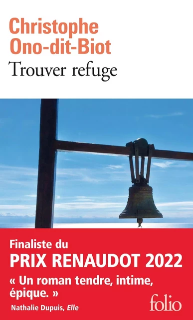 Trouver refuge - Christophe Ono-Dit-Biot - Editions Gallimard