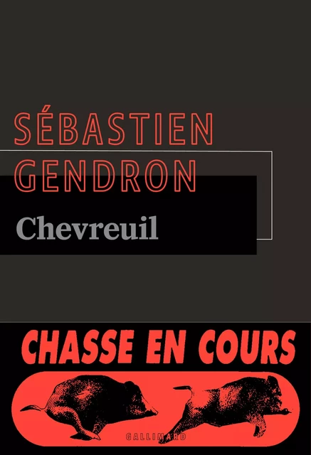 Chevreuil - Sébastien Gendron - Editions Gallimard