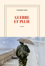 Guerre et pluie