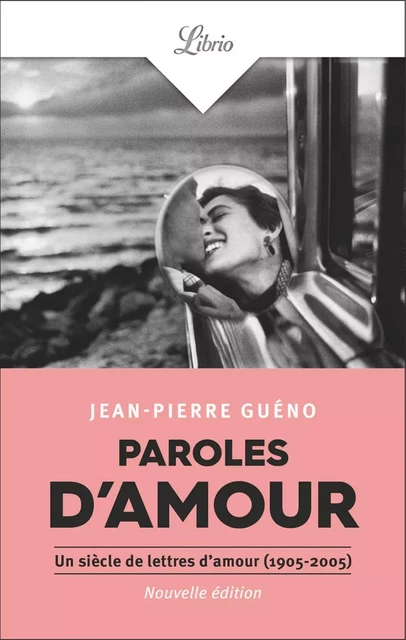 Paroles d'amour. Lettres et mots d'amour du XXe siècle -  Collectif - Gallimard Audio