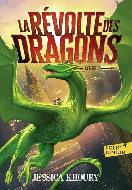 La Révolte des dragons (Livre 2) - Jessica Khoury - Gallimard Jeunesse