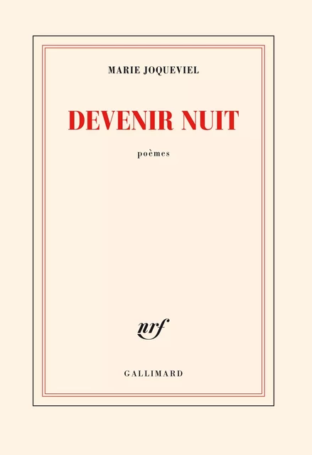 Devenir nuit - Marie Joqueviel - Editions Gallimard