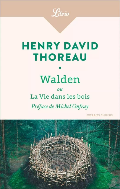 Walden ou La vie dans les bois - Henry David Thoreau - J'ai Lu