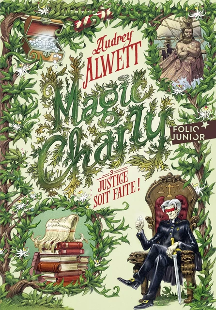 Magic Charly (Tome 3) - Justice soit faite ! - Audrey Alwett - Gallimard Jeunesse