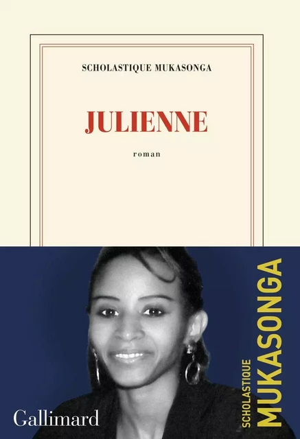 Julienne - Scholastique Mukasonga - Editions Gallimard