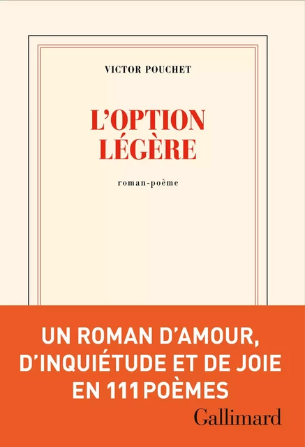 L’option légère - Victor Pouchet - Editions Gallimard