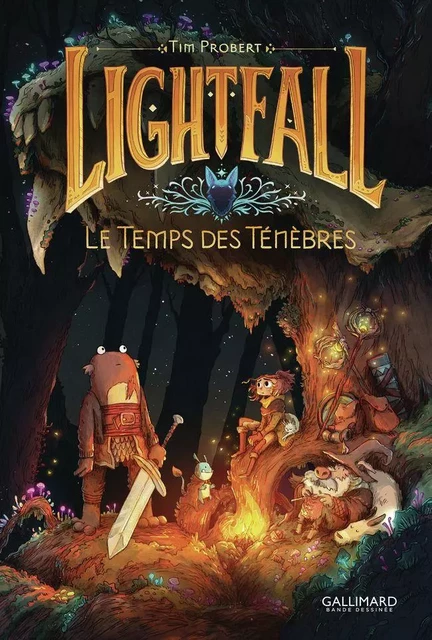 Lightfall (Tome 3) - Le temps des ténèbres - Tim Probert - Éditions Gallimard BD