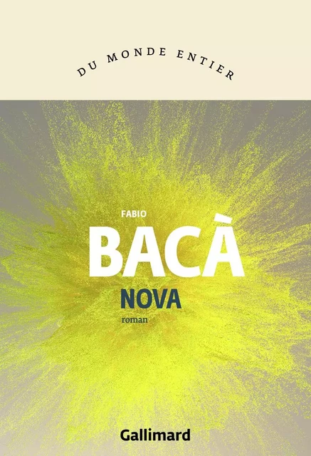 Nova - Fabio Bacà - Editions Gallimard