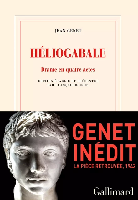 Héliogabale - Jean Genet - Editions Gallimard