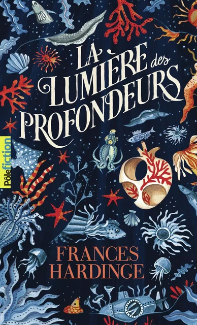 La Lumière des profondeurs - Frances Hardinge - Gallimard Jeunesse