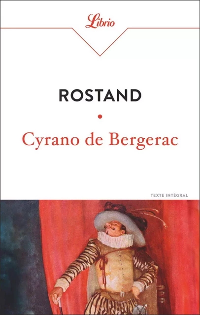 Cyrano de Bergerac - Edmond Rostand - J'ai Lu