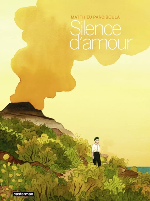 Silence d'amour - Matthieu Parciboula - Casterman