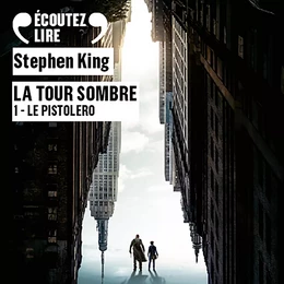 La Tour Sombre (Tome 1) - Le Pistolero