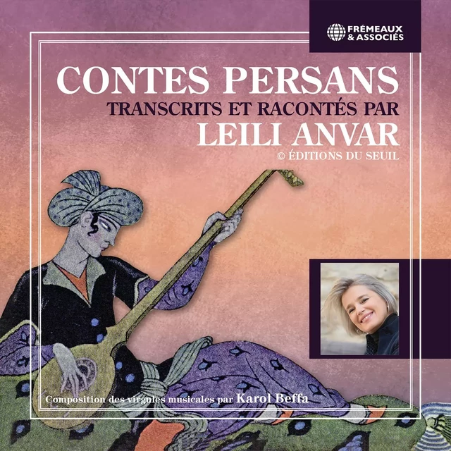 Contes persans - Leili Anvar - Frémeaux & Associés