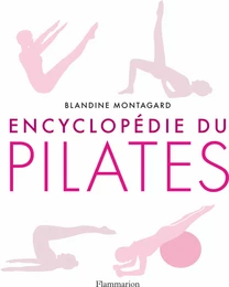 Encyclopédie du Pilates