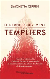 Le dernier jugement des Templiers