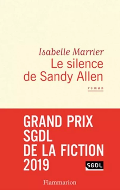 Le Silence de Sandy Allen - Isabelle Marrier - Flammarion