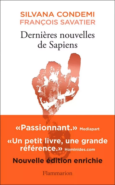 Dernières nouvelles de Sapiens - Silvana Condemi, François Savatier - Flammarion