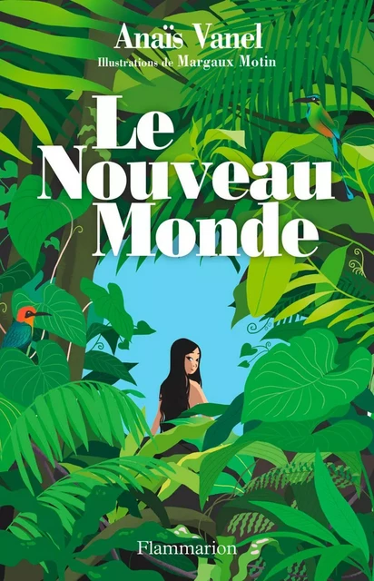 Le Nouveau Monde - Anaïs Vanel - Flammarion