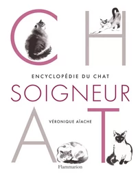 Encyclopédie du chat soigneur