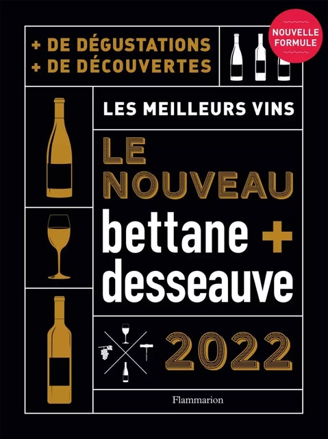 Nouveau Bettane et Desseauve 2022 - Michel Bettane, Thierry Desseauve - Flammarion