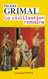 La Civilisation romaine