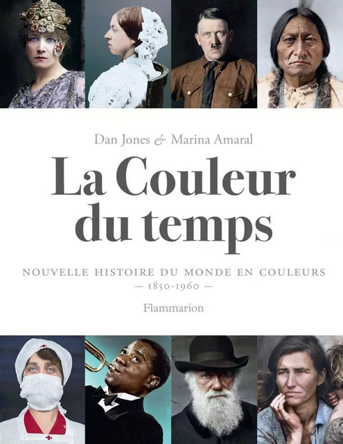 La Couleur du temps - Dan Jones, Marina Amaral - Flammarion