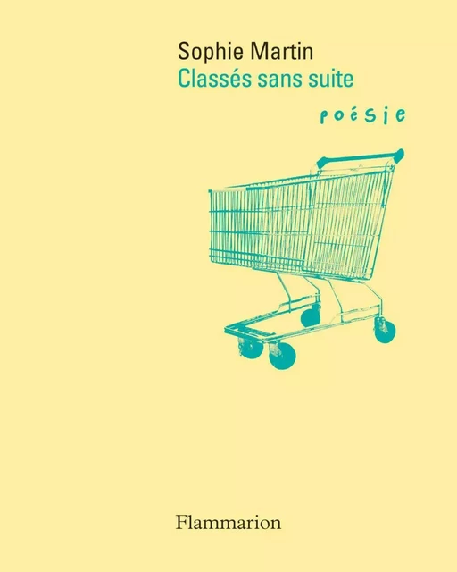 Classés sans suite - Sophie Martin - Flammarion