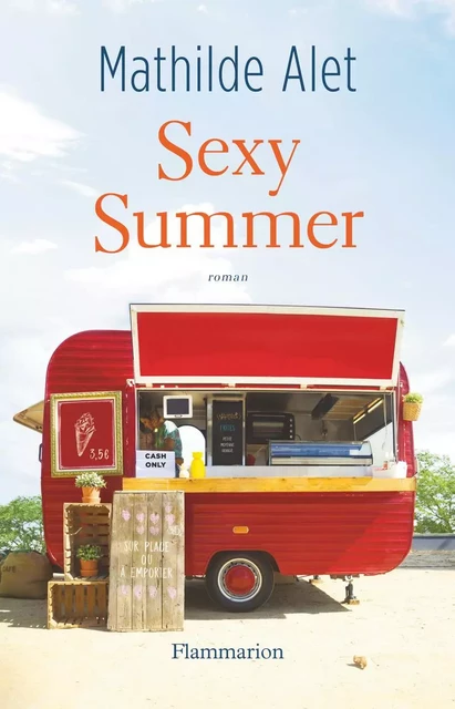 Sexy Summer - Mathilde Alet - Flammarion