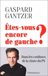 Etes-vous encore de gauche ?