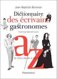 Dictionnaire des écrivains gastronomes