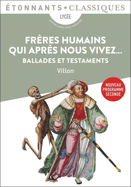 Frères humains qui après nous vivez... - François Villon - Flammarion