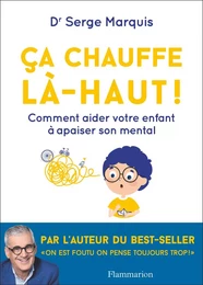 Ça chauffe là-haut !