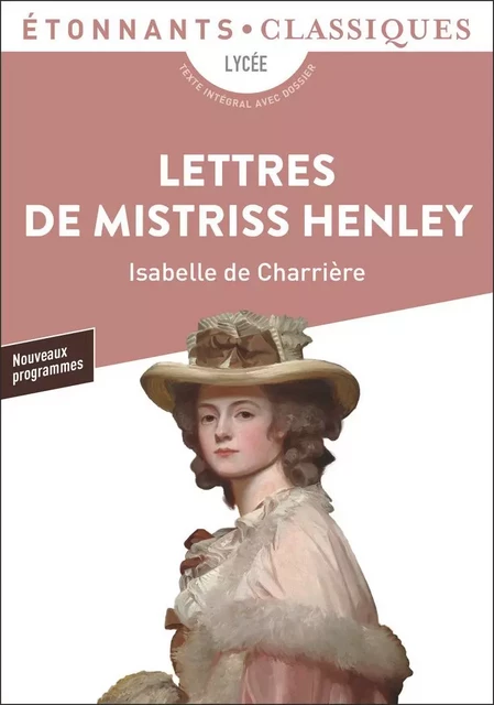 Lettres de Mistriss Henley - Isabelle de Charrière - Flammarion