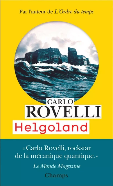 Helgoland - Carlo Rovelli - Flammarion