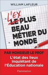 L'ex plus beau métier du monde