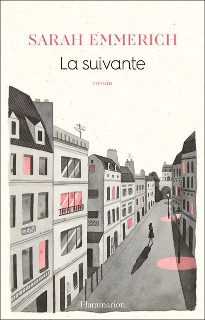 La suivante - Sarah Emmerich - Flammarion