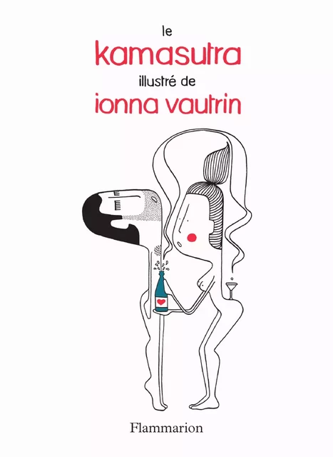 Le kamasutra illustré par Ionna Vautrin - Ionna Vautrin - Flammarion