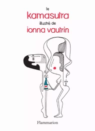 Le kamasutra illustré par Ionna Vautrin