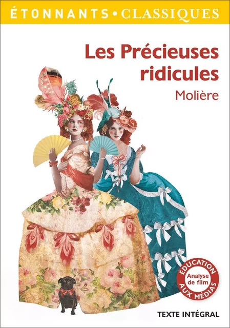 Les Précieuses ridicules -  Molière - Flammarion