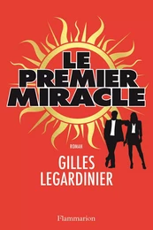 Le premier miracle