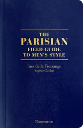 The Parisian. Field Guide to Men's style