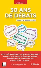 30 ans de débats