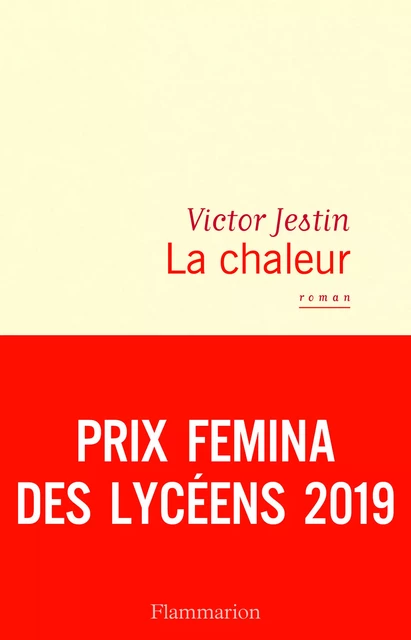 La chaleur - Victor Jestin - Flammarion