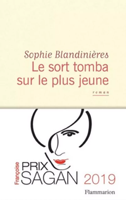 Le sort tomba sur le plus jeune - Sophie Blandinières - Flammarion