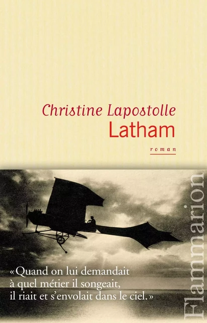 Latham - Christine Lapostolle - Flammarion